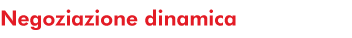 Negoziazione dinamica